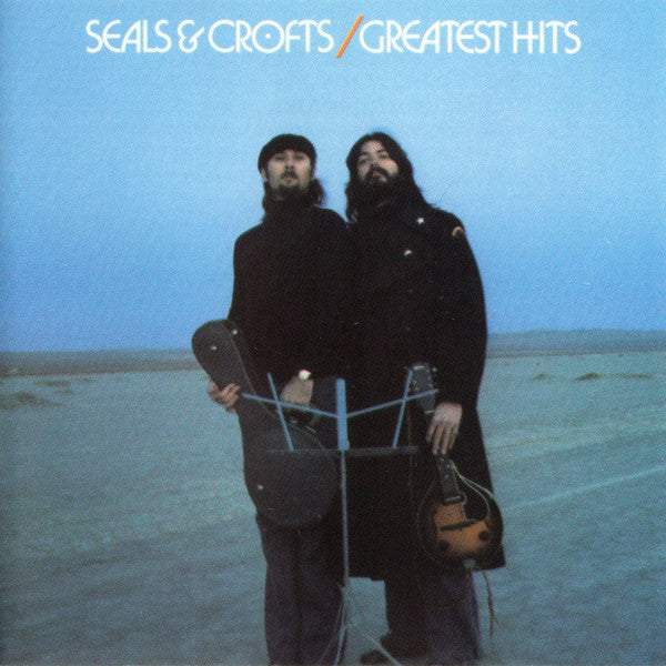 SEALS & CROFTS - GREATEST HITS