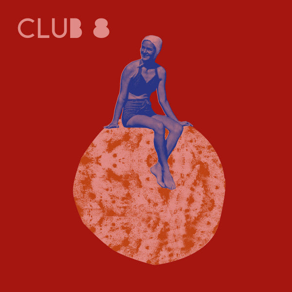 CLUB 8 - YEAR WITH CLUB 8