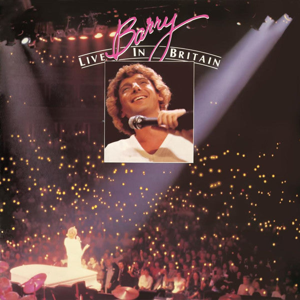 MANILOW,BARRY - BARRY LIVE IN BRITAIN