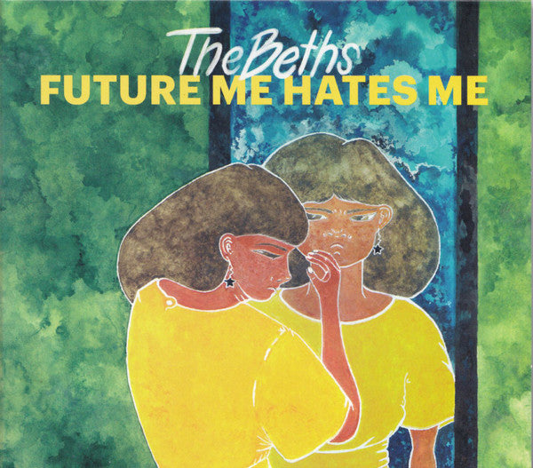 BETHS - FUTURE ME HATES ME