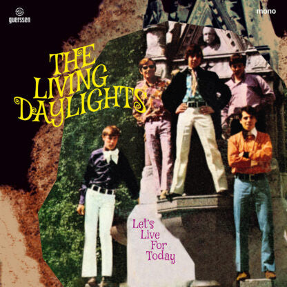 LIVING DAYLIGHTS - LET'S LIVE FOR TODAY