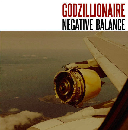 GODZILLIONAIRE - NEGATIVE BALANCE (PURE WHITE VINYL)