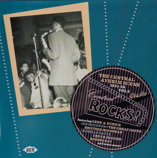 VARIOUS ARTISTS - CENTRAL ROCKS: CENTRAL AVE SCENE 51-58 VOL.2 / VAR