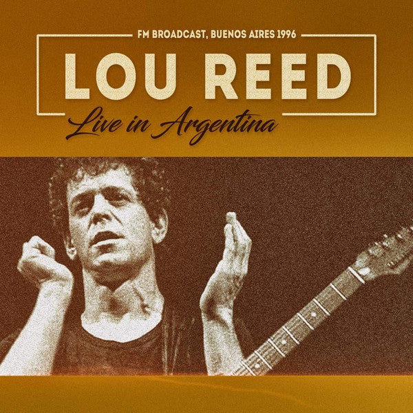 REED,LOU - LIVE IN ARGENTINA: BUENOS AIRES 1996