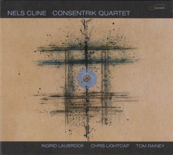 CLINE,NELS - CONSENTRIK QUARTET