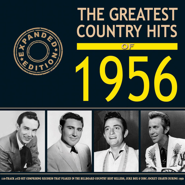 VARIOUS ARTISTS - GREATEST COUNTRY HITS OF 1956 (EXPANDED EDITION)
