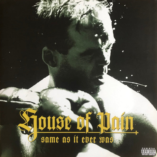HOUSE OF PAIN - SAME AS IT EVER WAS (30TH ANNIVERSARY/YELLOW/GREEN VINYL)