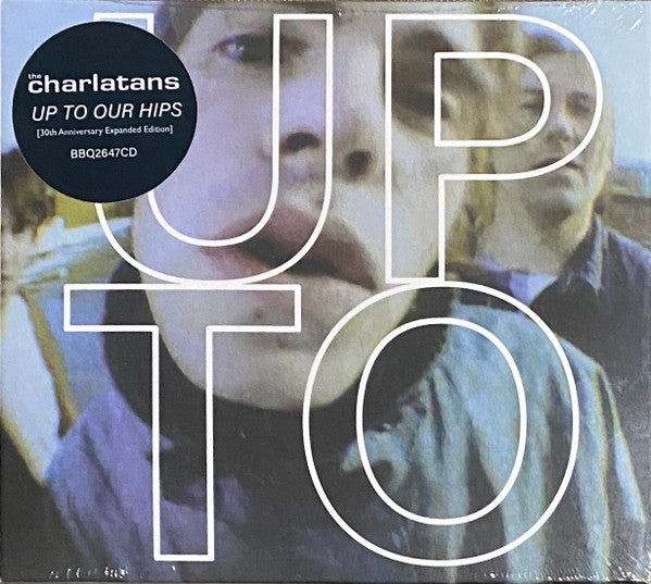 CHARLATANS UK - UP TO OUR HIPS (2CD)