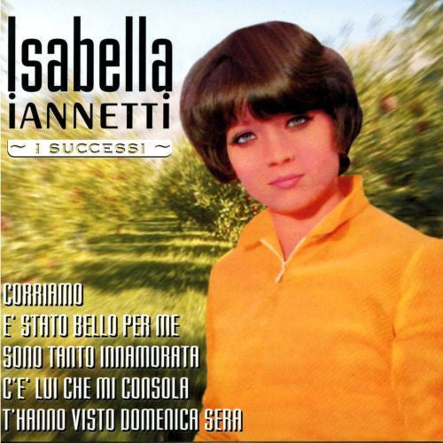 IANNETTI,ISABELLA - I SUCCESSI