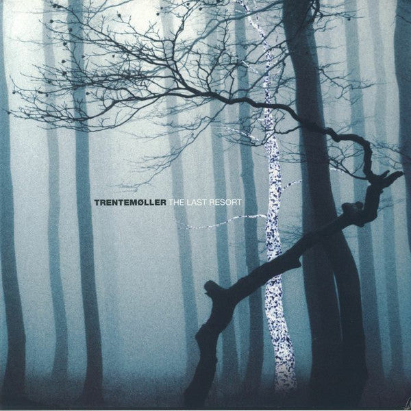 TRENTEMOLLER - LAST RESORT (COMPLETE ALBUM)