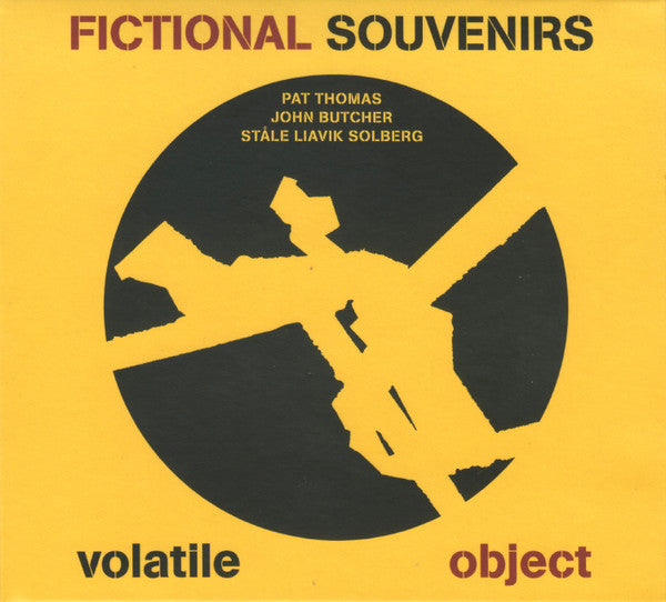 FICTIONAL SOUVENIRS - VOLATILE OBJECT
