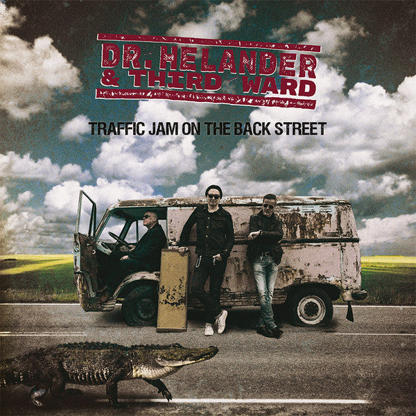 Dr. HELANDER & THIRD WARD - TRAFFIC JAM IN THE BACK STREET