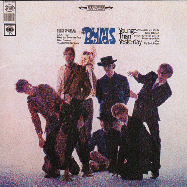 BYRDS - YOUNGER THAN YESTERDAY