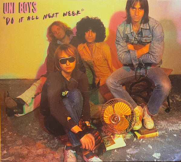 UNI BOYS - DO IT ALL NEXT WEEK