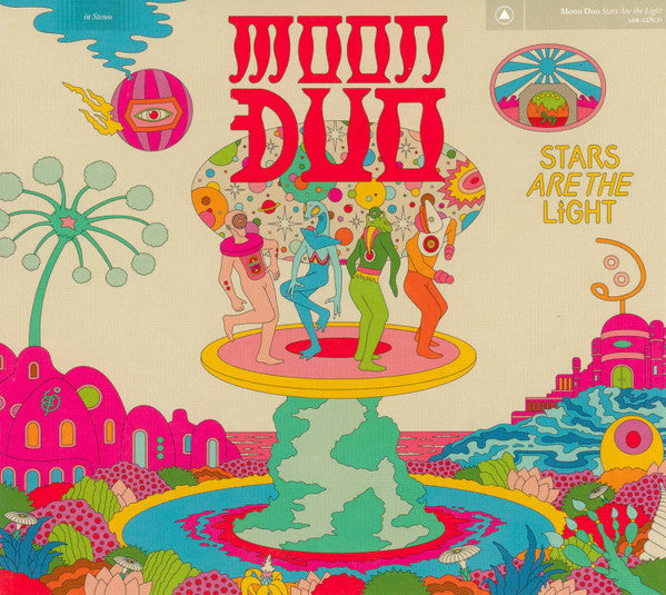 MOON DUO - STARS ARE THE LIGHT