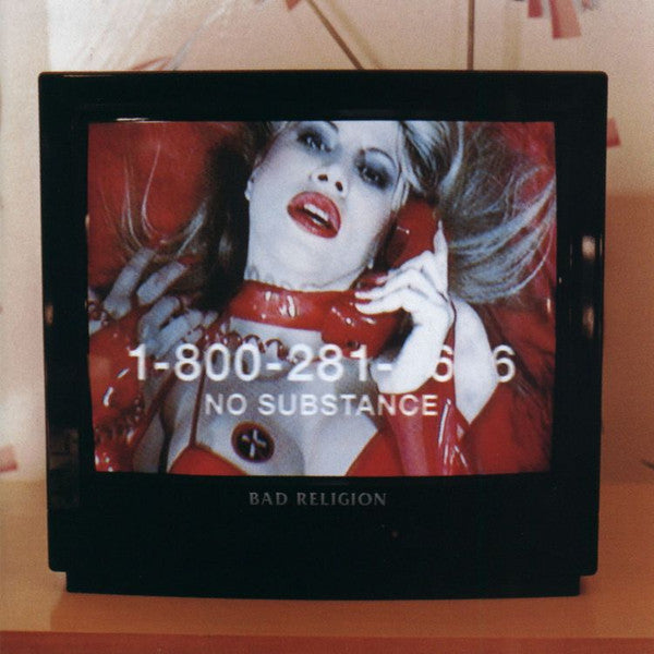 BAD RELIGION - NO SUBSTANCE