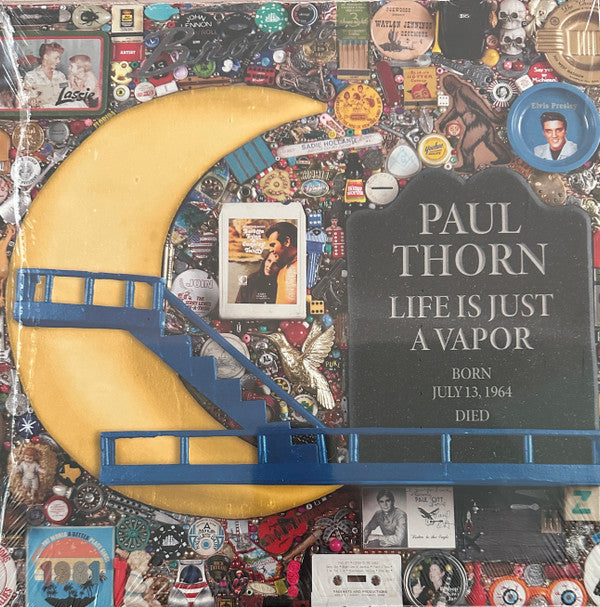 THORN,PAUL - LIFE IS JUST A VAPOR