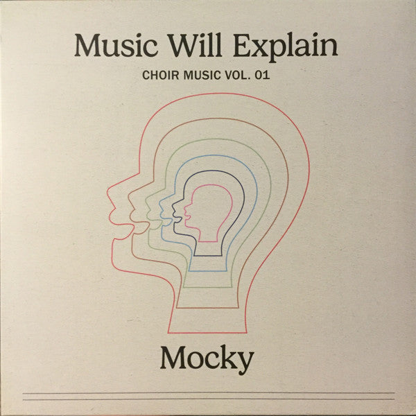 MOCKY - MUSIC WILL EXPLAIN (CHOIR MUSIC VOL. 1)