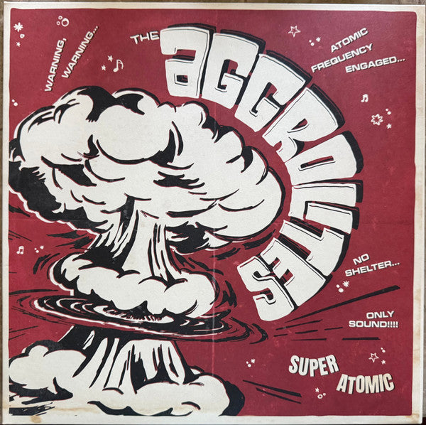 AGGROLITES - SUPER ATOMIC