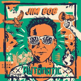 JIM BOB - AUTOMATIC