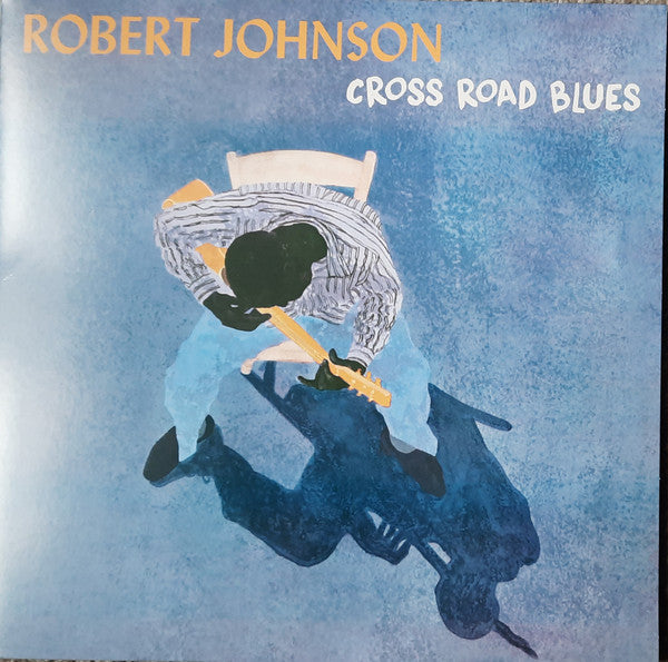 JOHNSON,ROBERT - CROSS ROAD BLUES