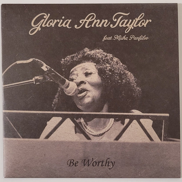 TAYLOR,GLORIA ANN - BE WORTHY