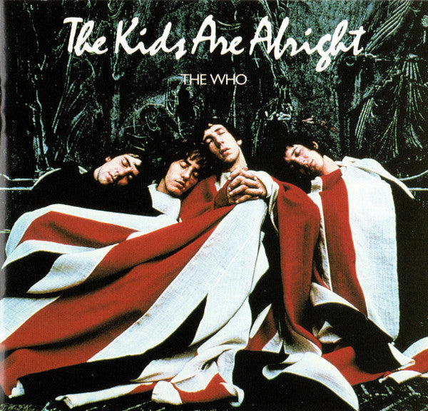 WHO - KIDS ARE ALRIGHT