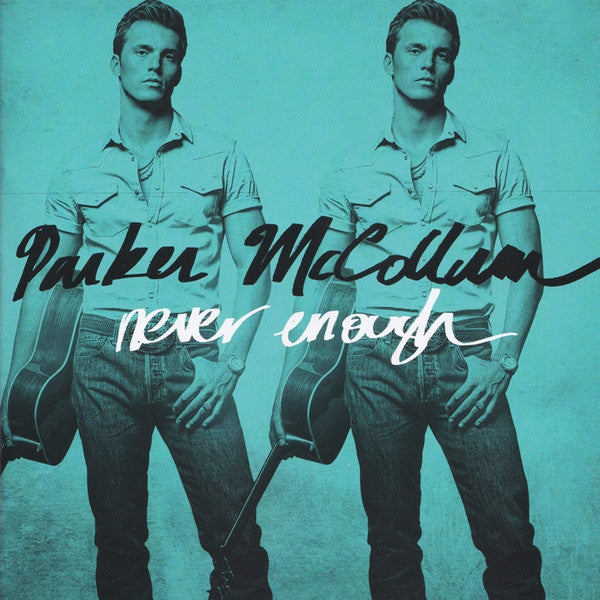 MCCOLLUM,PARKER - NEVER ENOUGH