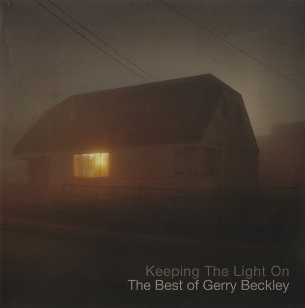 BECKLEY,GERRY - KEEPING THE LIGHT ON - THE BEST OF GERRY BECKLEY