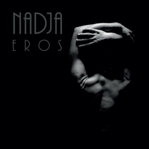 NADJA - EROS