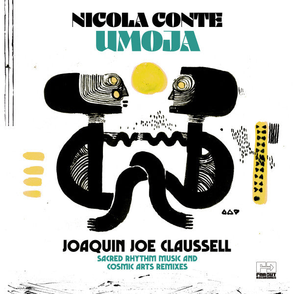 CONTE,NICOLA - UMOJA (JOAQUIN JOE CLAUSSELL SACRED RHYTHM MUSIC & COSMIC ARTS REMIXES) (2LP)