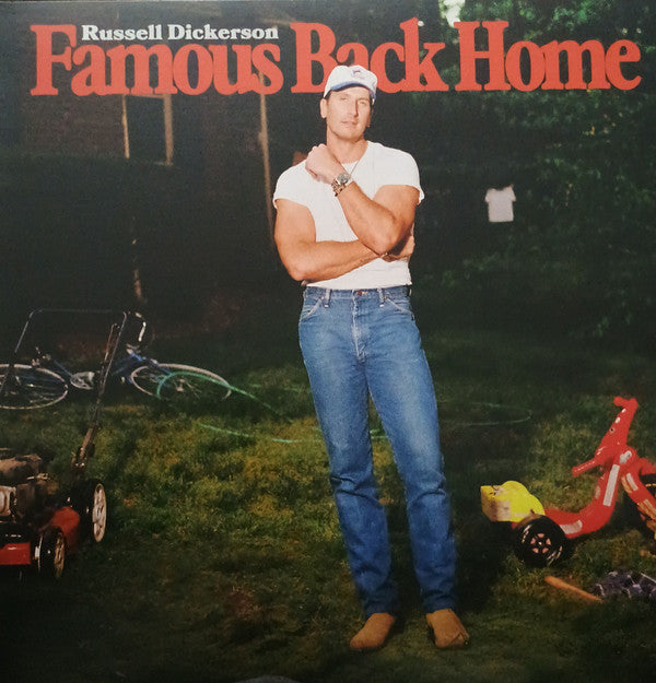 DICKERSON,RUSSELL - FAMOUS BACK HOME