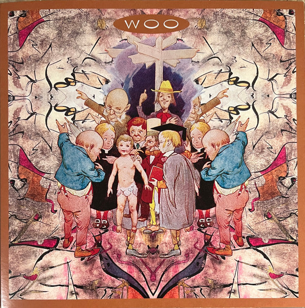 WOO - WHICHEVER WAY YOU ARE GOING, YOU ARE GOING WRONG (2LP)