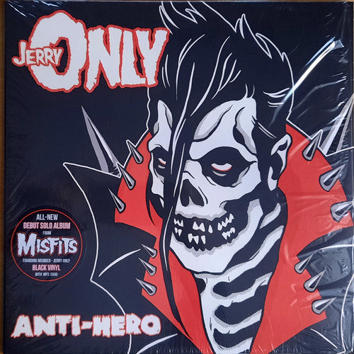 JERRY ONLY - ANTI-HERO