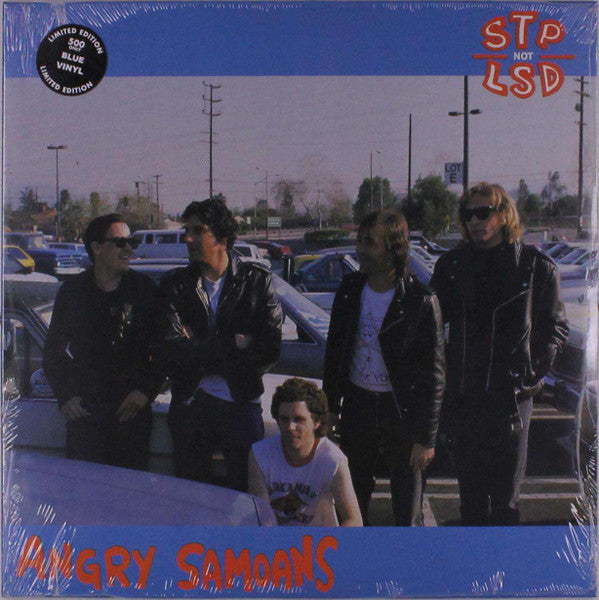 ANGRY SAMOANS - STP NOT LSD