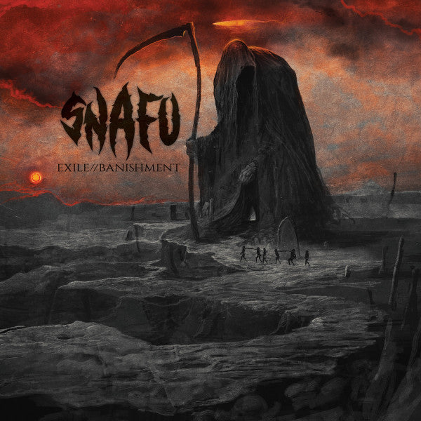 SNAFU - EXILE//BANISHMENT