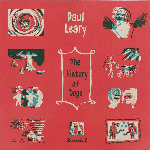 LEARY,PAUL - HISTORY OF DOGS, REVISITED (BEER VINYL)