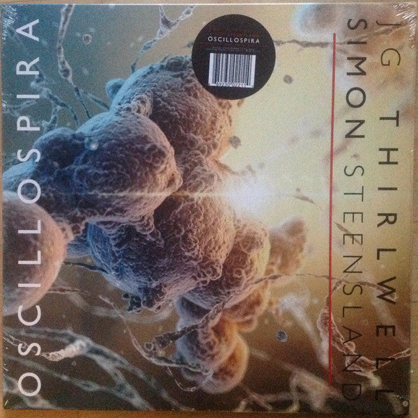 THIRLWELL,JG & SIMON STEENSLAND - OSCILLOSPIRA