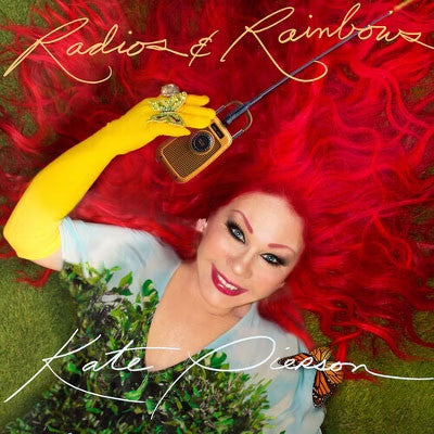 PIERSON,KATE - RADIOS & RAINBOWS