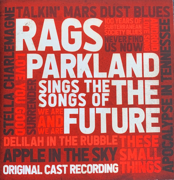 RAGS PARKLAND SINGS THE SONGS OF THE FUTURE - RAGS PARKLAND SINGS THE SONGS OF THE FUTURE