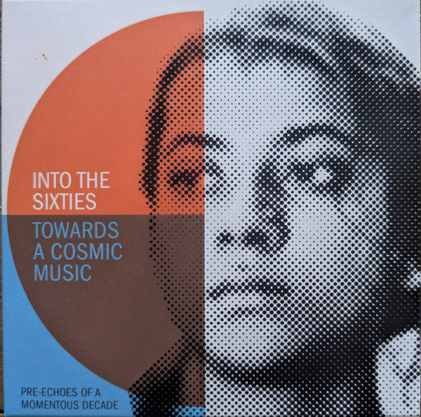 VARIOUS ARTISTS - INTO THE SIXTIES - TOWARDS A COSMIC MUSIC (3CD)