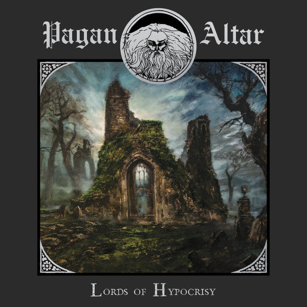 PAGAN ALTAR - LORDS OF HYPOCRISY