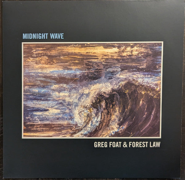 FOAT,GREG & FOREST LAW - MIDNIGHT WAVE