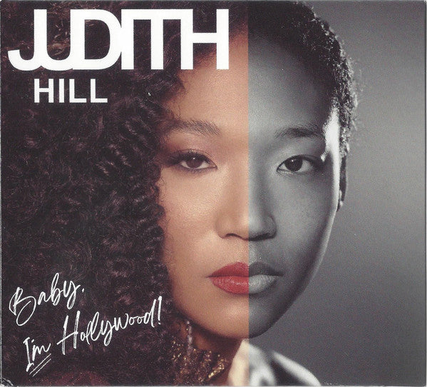 HILL JUDITH - BABY I'M HOLLYWOOD