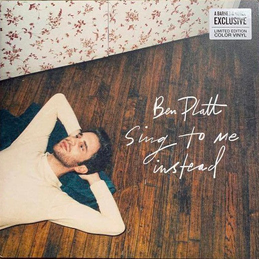 PLATT BEN - SING TO ME INSTEAD