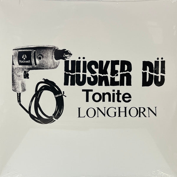 HUSKER DU - TONITE LONGHORN (2LP)
