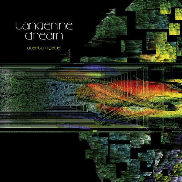 TANGERINE DREAM - QUANTUM GATE