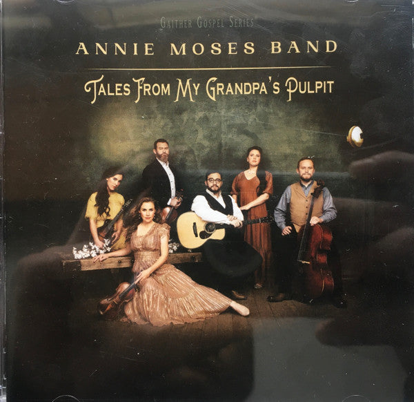 MOSES ANNIE BAND - TALES FROM MY GRANDPA'S PULPIT