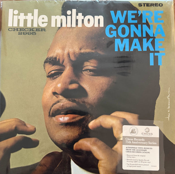 LITTLE MILTON - WE'RE GONNA MAKE IT (CHESS ACOUSTIC SOUNDS SERIES) (180G)