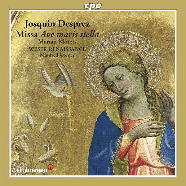 DESPREZ,JOSQUIN - MISSA AVE MARIS STELLA MARIAN
